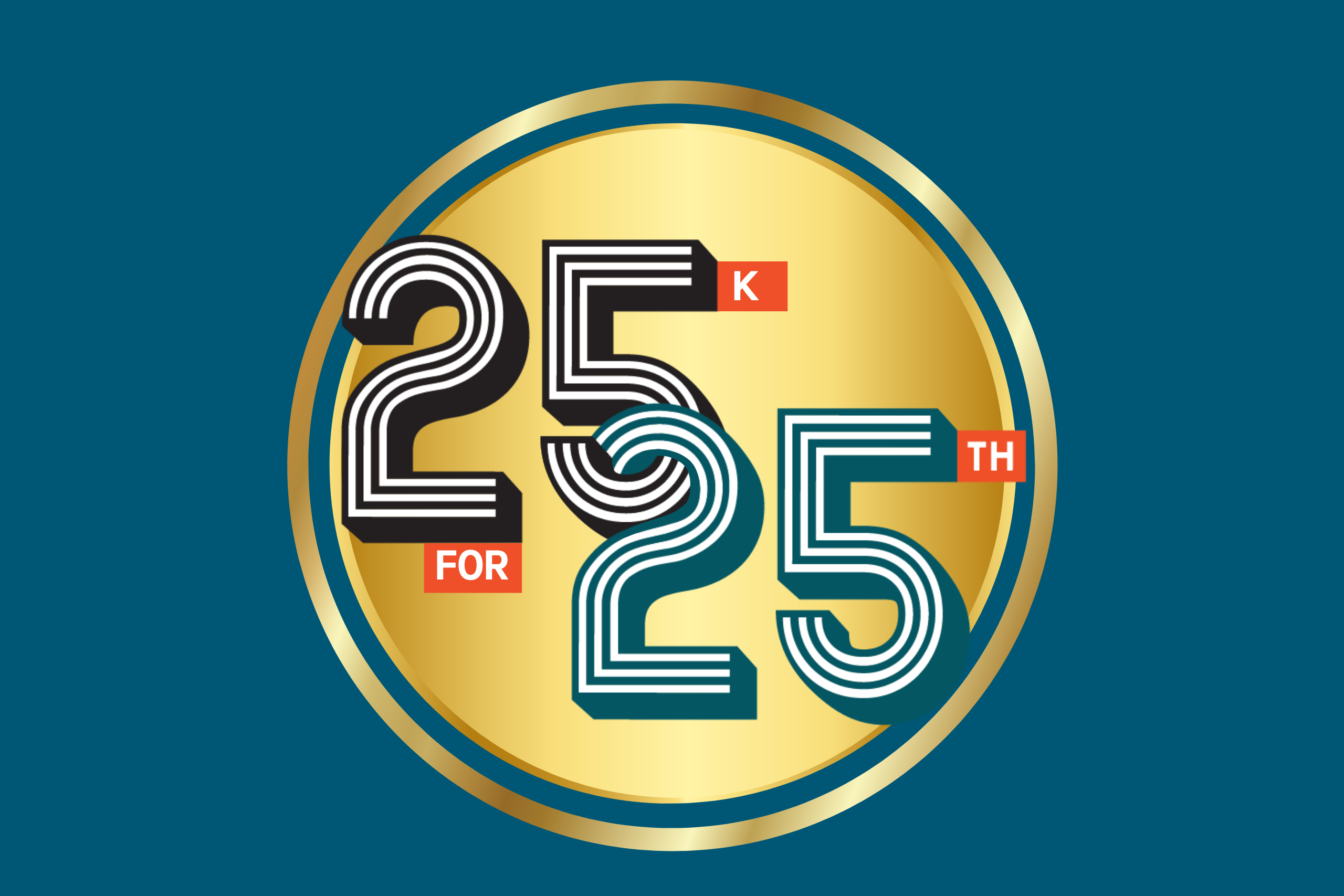 25K for 25th Street Campaign logo 25K for 25th Street Campaign logo